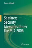Sandra Lielbarde — Seafarers’ Security Measures Under the MLC 2006