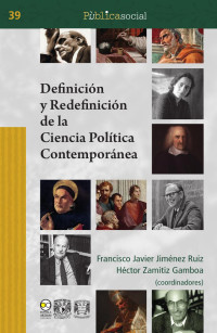 Francisco Javier Jiménez Ruiz — Definición y redefinición de la ciencia política contemporánea