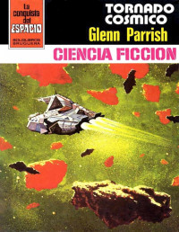 Glenn Parrish — Tornado cósmico