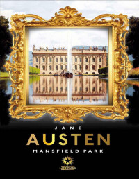 Austen, Jane — Mansfield Park (Edição Bilíngue)