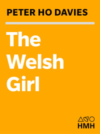 Peter Ho Davies — The Welsh Girl