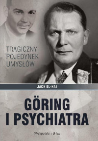 Jack El-Hai — Göring i psychiatra