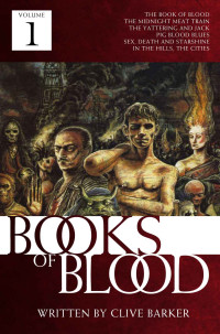 Clive Barker — The Books of Blood 