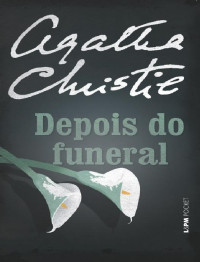 Agatha Christie — Depois do Funeral