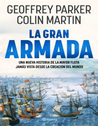 Colin Martin — LA GRAN ARMADA