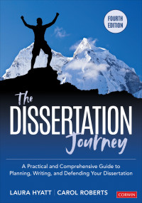 Laura Hyatt;Carol Roberts; & Carol Roberts — The Dissertation Journey