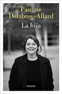 Pauline Delabroy-Allard — La hija