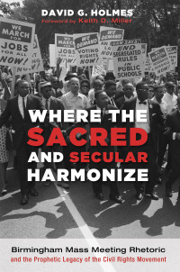 David G. Holmes; — Where the Sacred and Secular Harmonize