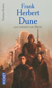 Frank Herbert — Dune, tome 3 : Les enfants de Dune