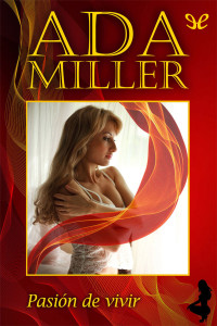 Ada Miller — Retazos de placer