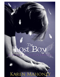 Karen Mahoney — The Lost Boy .5