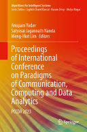 Anupam Yadav, Satyasai Jagannath Nanda, Meng-Hiot Lim — Proceedings of International Conference on Paradigms of Communication, Computing and Data Analytics, PCCDA 2023