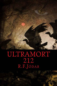 R.F. Jódar — Ultramort 212 (Spanish Edition)