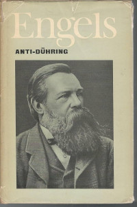 Friedrich Engels — Anti-Dühring. Herr Eugen Dühring’s Revolution in Science