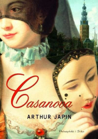 Arthur Japin — Casanova