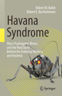 Robert W. Baloh & Robert E. Bartholomew — Havana Syndrome