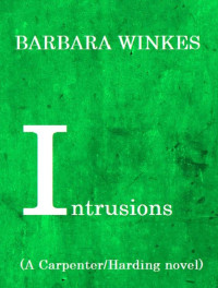Barbara Winkes — Intrusions