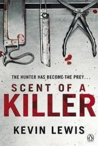 Kevin Lewis  — Scent of a Killer