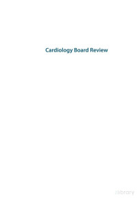 Ramdas G. Pai, Padmini Varadarajan, Sudha M. Pai — Cardiology Board Review