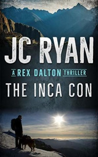 J.C. Ryan — The Inca Con