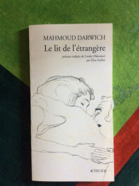 Mahmoud Darwich — Le Lit de l'étrangère