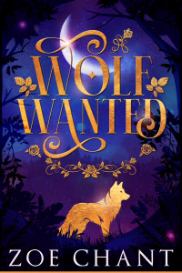 Zoe Chant — Wolf Wanted