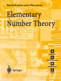 Gareth A. Jones, Josephine M. Jones — Elementary Number Theory