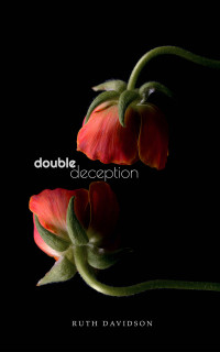 Ruth Davidson — Double Deception