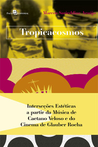 Marcos Sarieddine Arajo; — Tropicacosmos