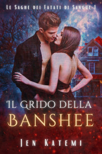 Katemi, Jen — Il Grido della Banshee: Un romanzo paranormale appassionante (Italian Edition)