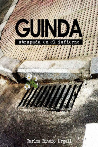 Carlos Rivero Urgell — Guinda