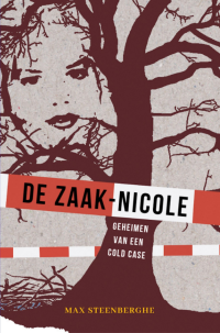 Max Steenberghe — De Zaak-Nicole