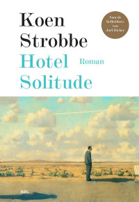 Koen Strobbe — Hotel Solitude