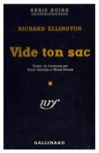 Richard Ellington — Vide ton sac