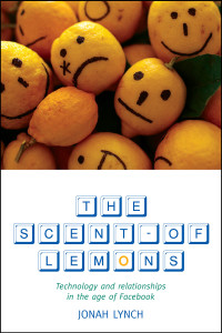 Lynch, Jonah.; — The Scent of Lemons