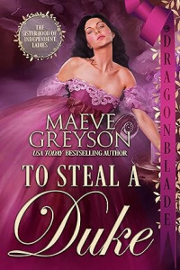Maeve Greyson — To Steal a Duke