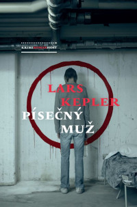 Lars Kepler — Písečný muž