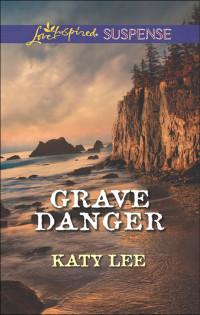 Katy Lee — Grave Danger