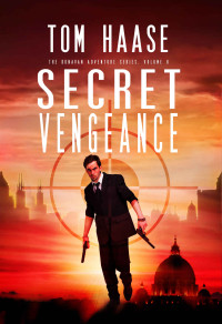 Tom Haase — Donavan 06: Secret Vengeance