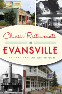 Kristalyn Shefveland — Classic Restaurants of Evansville