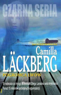 Camilla Lackberg — Pogromca lwów 09