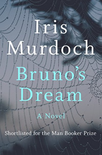 Iris Murdoch — Bruno's Dream