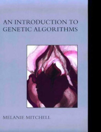 Melanie Mitchell — An Introduction to Genetic Algorithms