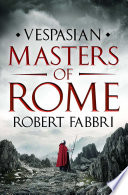 Robert Fabbri — Masters of Rome