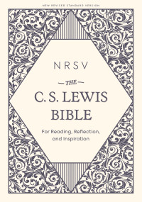 C. S. Lewis; — NRSV, The C. S. Lewis Bible