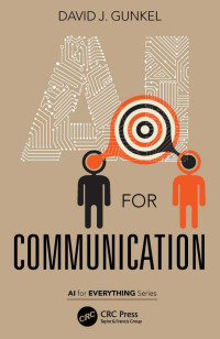 DAVID J. GUNKEL — AI for Communication