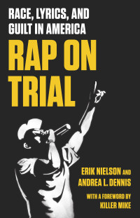 Erik Nielson — Rap on Trial