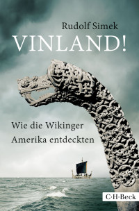 Rudolf Simek; — Vinland!