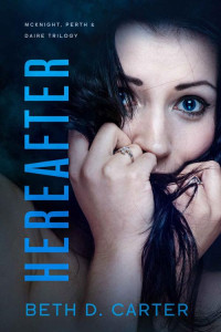 Beth D. Carter — Hereafter