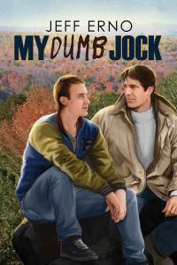 Jeff Erno — My Dumb Jock (Dumb Jock series Book 6)